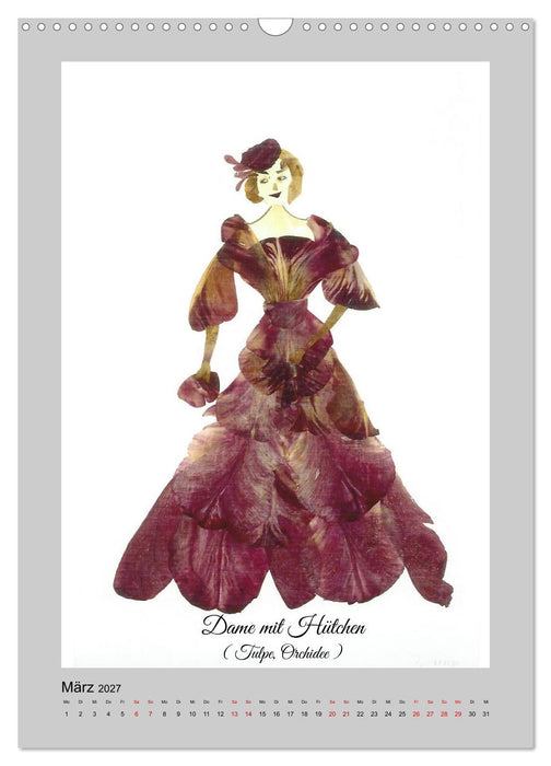 Aus Blüten werden elegante Damen (CALVENDO Wandkalender 2027)