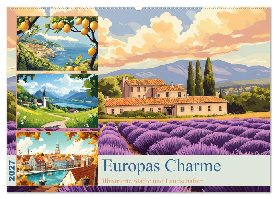 Europas Charme (CALVENDO Wandkalender 2027)