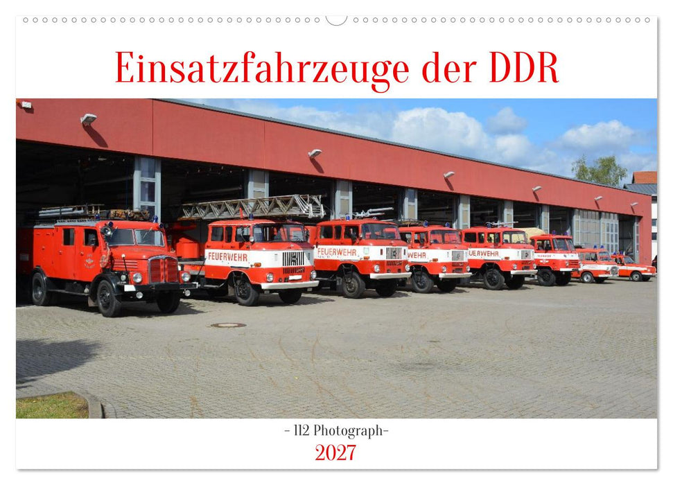 Einsatzfahrzeuge der DDR (CALVENDO Wandkalender 2027)