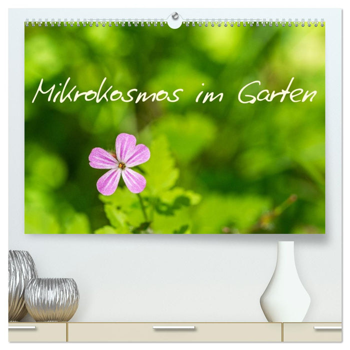 Mikrokosmos im Garten (CALVENDO Premium Wandkalender 2027)