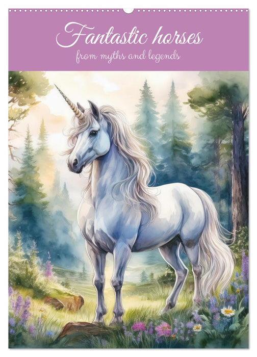 Fantastic horses from myths and legends (CALVENDO Monthly Calendar 2027)