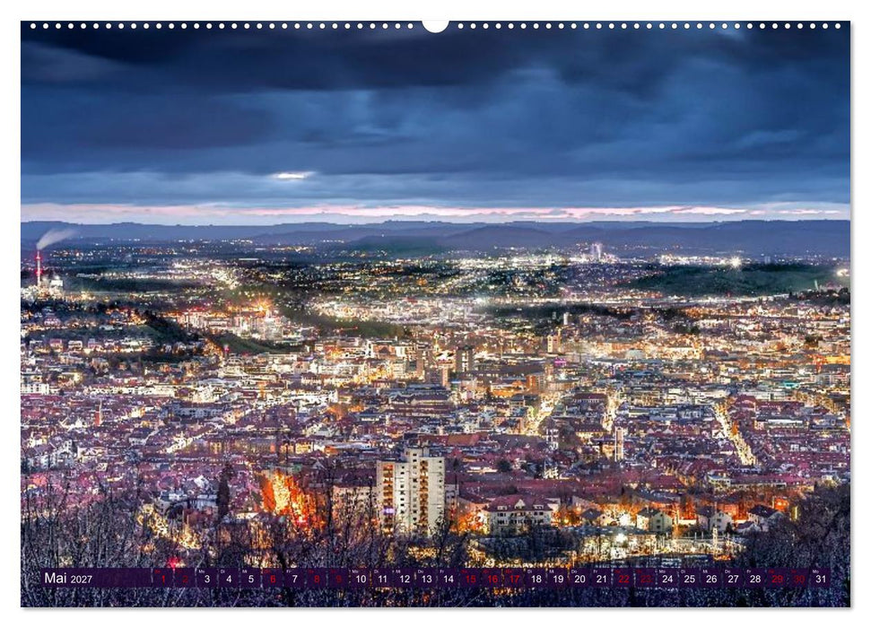 Stuttgart, What Else? (CALVENDO Premium Wandkalender 2027)