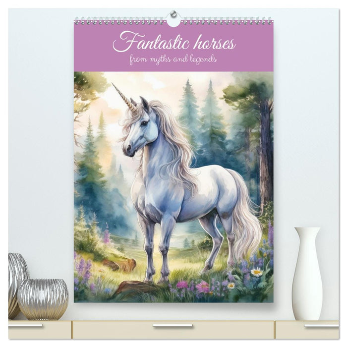 Fantastic horses from myths and legends (CALVENDO Premium-Calendar 2027)