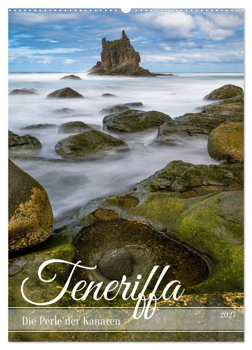 Teneriffa - Die Perle der Kanaren (CALVENDO Wandkalender 2027)