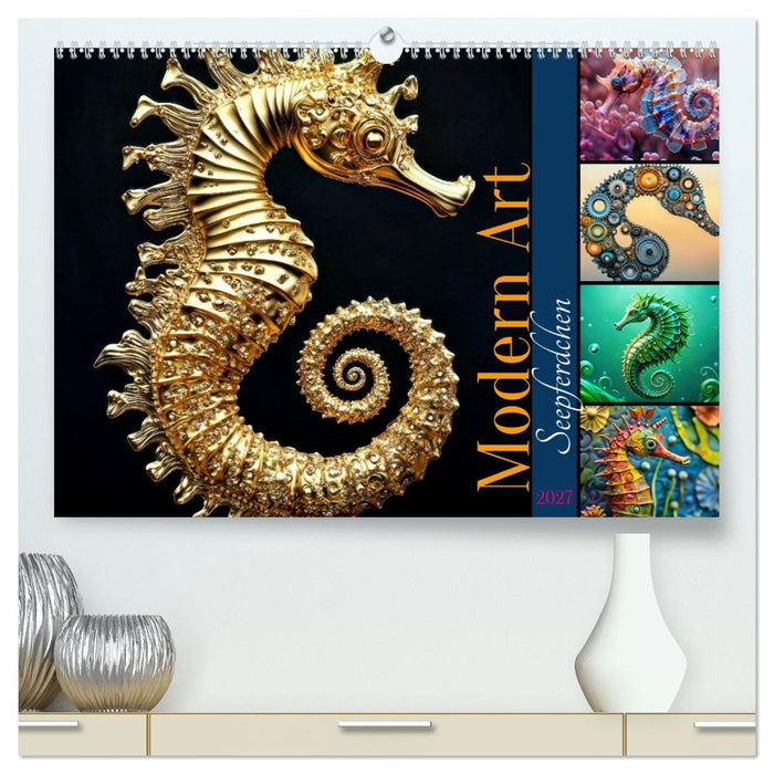 Seepferdchen - Modern Art (CALVENDO Premium Wandkalender 2027)
