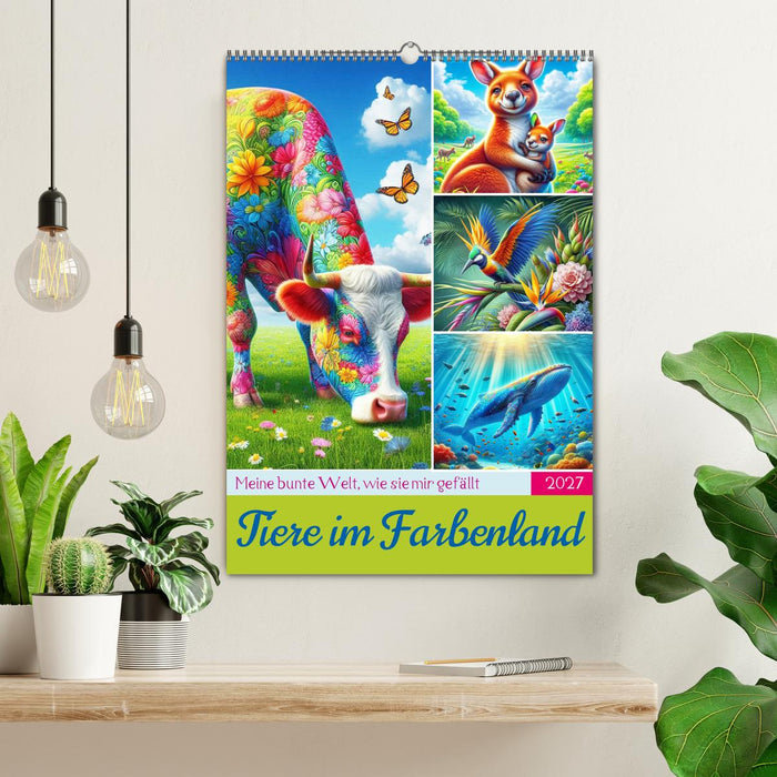 Tiere im Farbenland - Meine bunte Welt, wie sie mir gefällt (CALVENDO Wandkalender 2027)