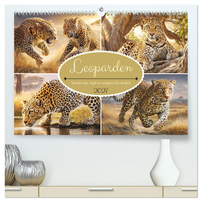 Leoparden. Meister der Jagd im seidigen Fleckenfell (CALVENDO Premium Wandkalender 2027)