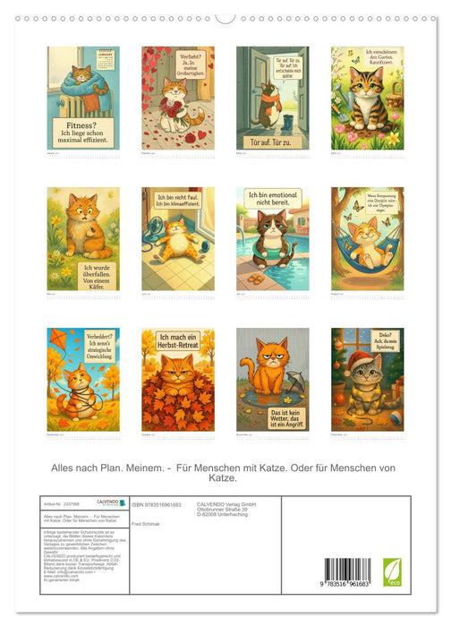 Alles nach Plan. Meinem. - Für Menschen mit Katze. Oder für Menschen von Katze. (CALVENDO Premium Wandkalender 2027)