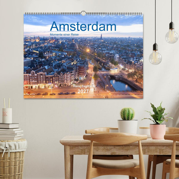 Amsterdam - Momente einer Reise (CALVENDO Wandkalender 2027)