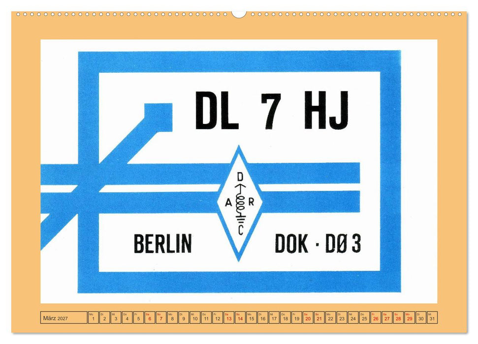 Amateurfunk in West-Berlin (CALVENDO Premium Wandkalender 2027)