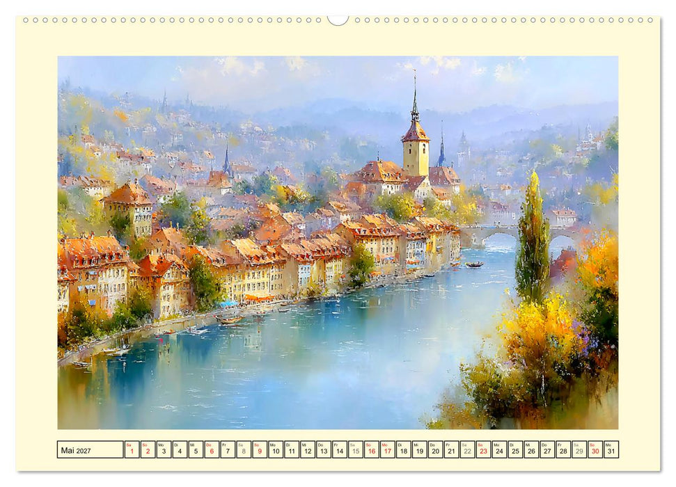 Reise durch die Schweiz. Malerische Einblicke in Stadt und Land (CALVENDO Wandkalender 2027)