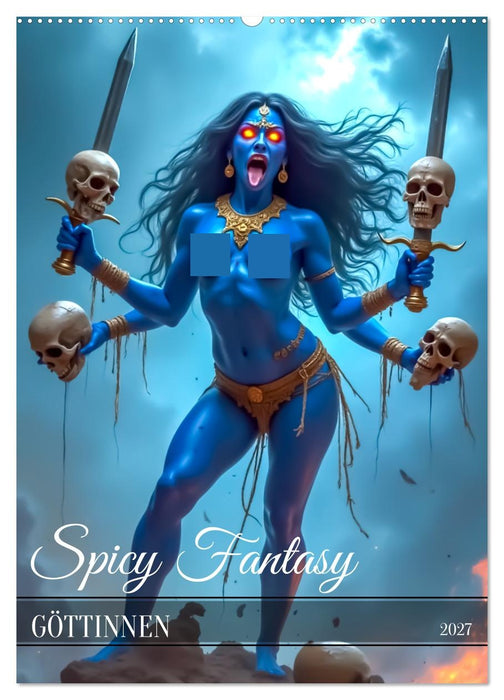 Spicy Fantasy - Göttinnen (CALVENDO Wandkalender 2027)