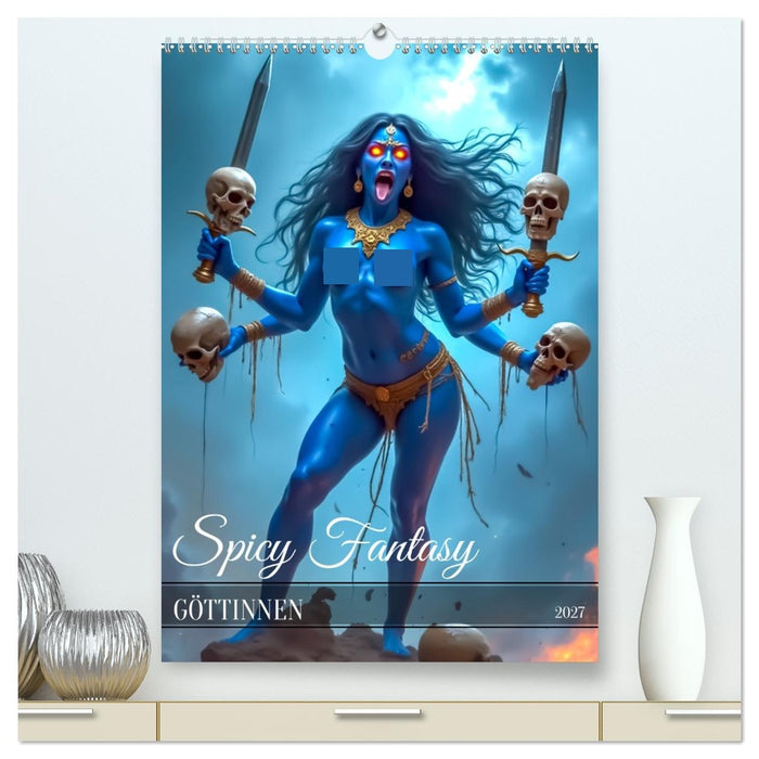 Spicy Fantasy - Göttinnen (CALVENDO Premium Wandkalender 2027)