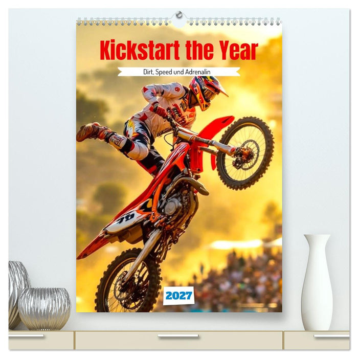 Kickstart the Year - Dirt, Speed und Adrenalin (CALVENDO Premium Wandkalender 2027)