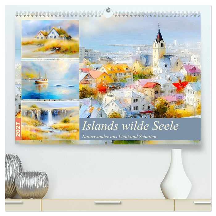 Islands wilde Seele. Naturwunder aus Licht und Schatten (CALVENDO Premium Wandkalender 2027)
