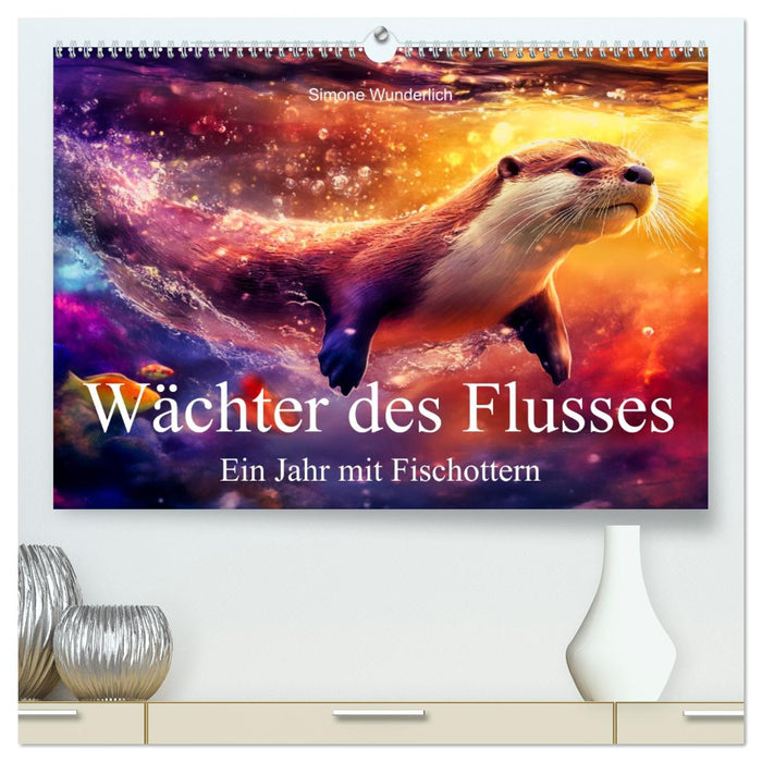 Wächter des Flusses - Ein Jahr mit Fischottern (CALVENDO Premium Wandkalender 2027)