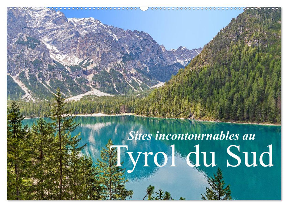 Sites incontournables au Tyrol du Sud (CALVENDO Calendrier mensuel 2027)