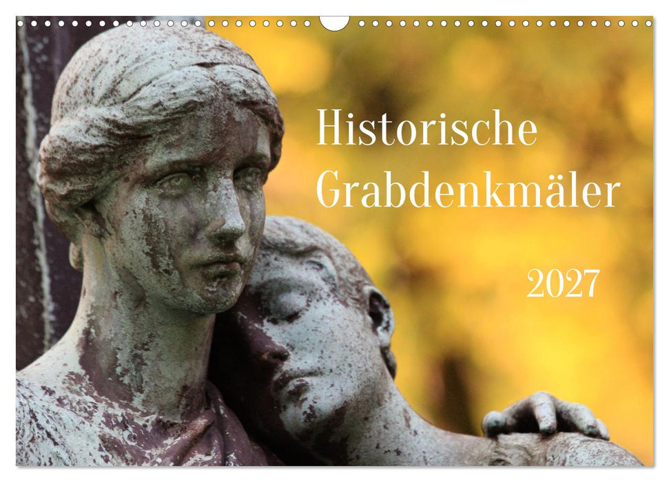 Alte Grabdenkmäler (CALVENDO Wandkalender 2027)
