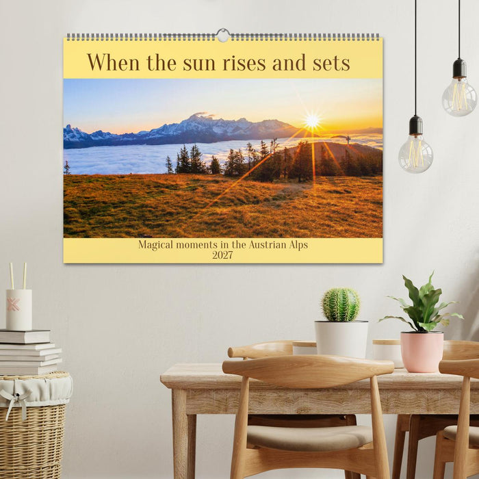 When the sun rises and sets (CALVENDO Monthly Calendar 2027)