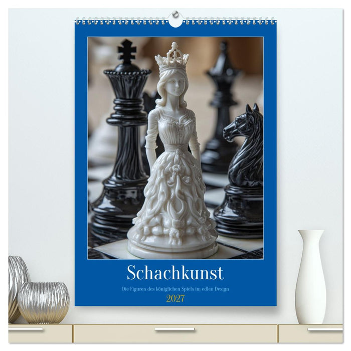 Schachkunst (CALVENDO Premium Wandkalender 2027)