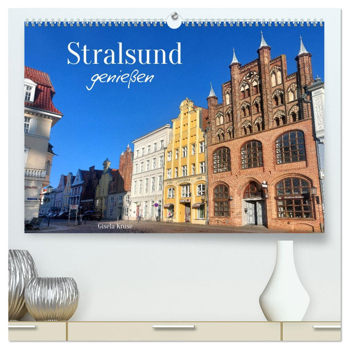 Stralsund genießen (CALVENDO Premium Wandkalender 2027)