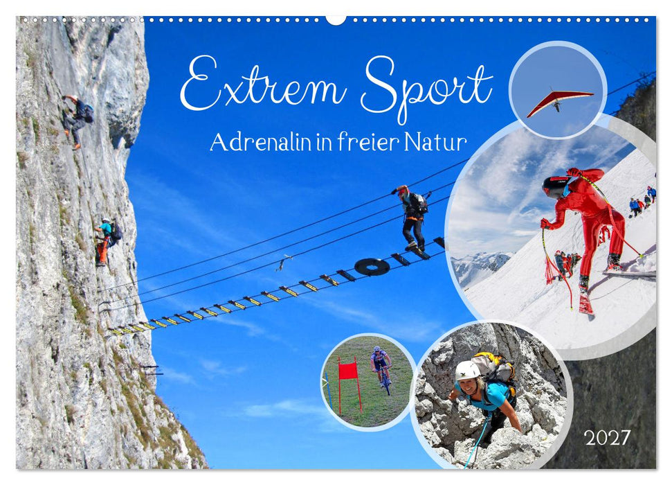 Extrem Sport (CALVENDO Wandkalender 2027)