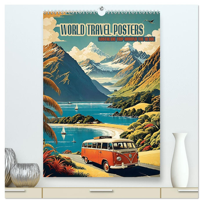 World Travel Posters - Nostalgic Trip Around the Globe (CALVENDO Premium-Calendar 2027)