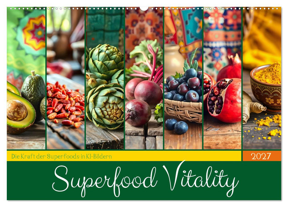 Superfood Vitality - Die Kraft der Superfoods in KI-Bildern (CALVENDO Wandkalender 2027)