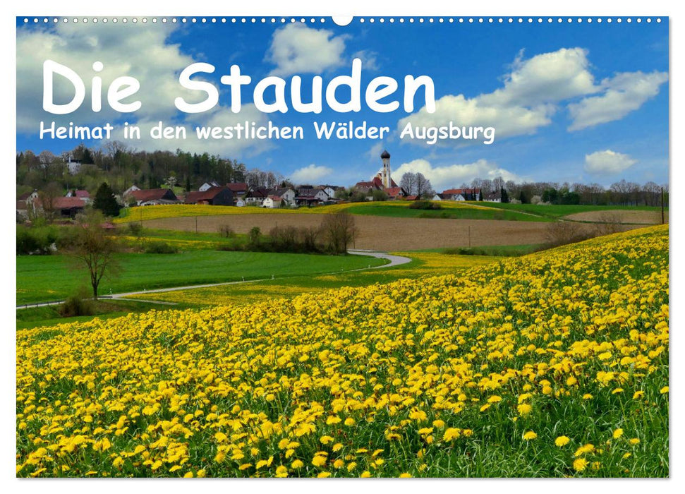 Die Stauden - Heimat in den westlichen Wälder Augsburg (CALVENDO Wandkalender 2027)