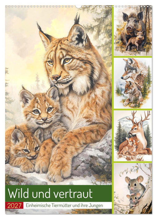 Wild und vertraut (CALVENDO Wandkalender 2027)