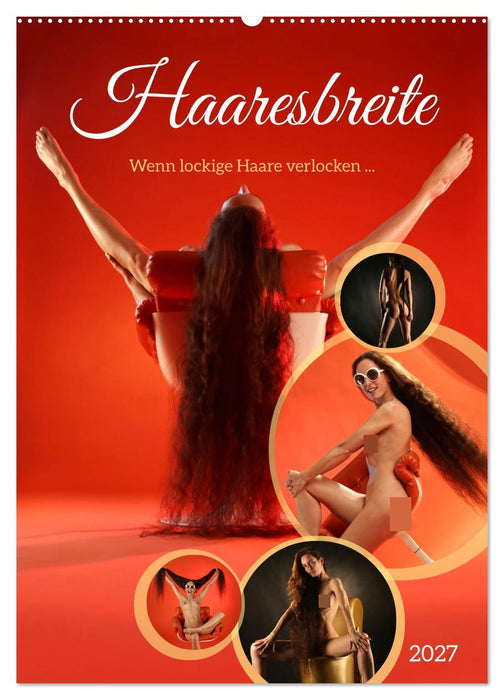 Haaresbreite (CALVENDO Wandkalender 2027)