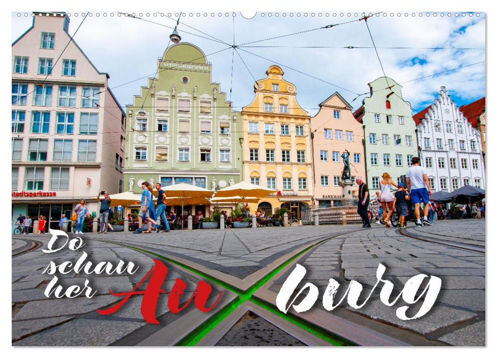 Da schau her – Auxburg (CALVENDO Wandkalender 2027)