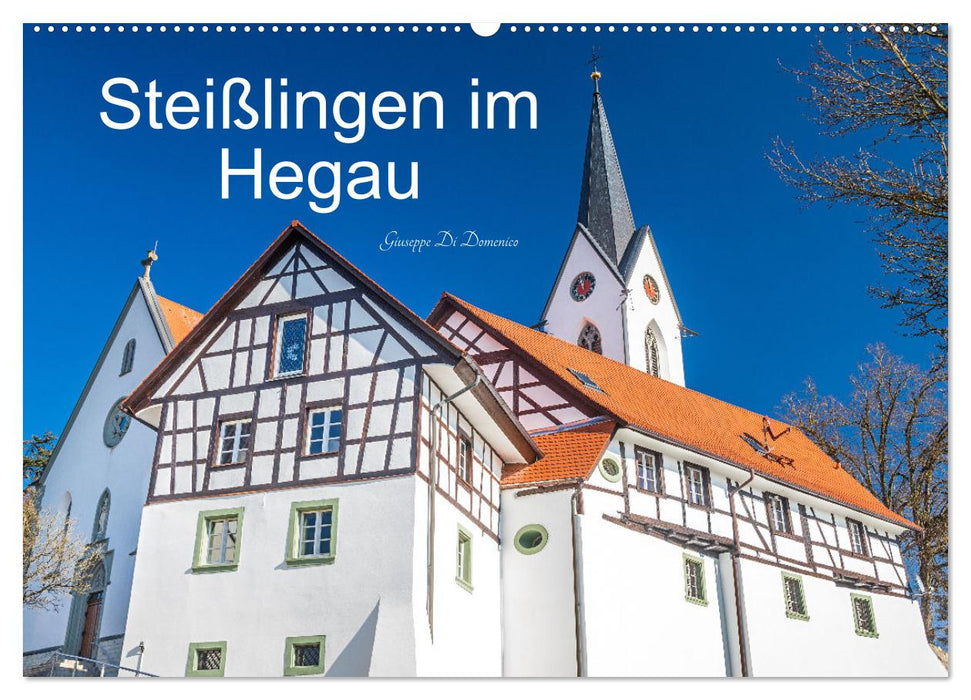 Steißlingen im Hegau (CALVENDO Wandkalender 2027)