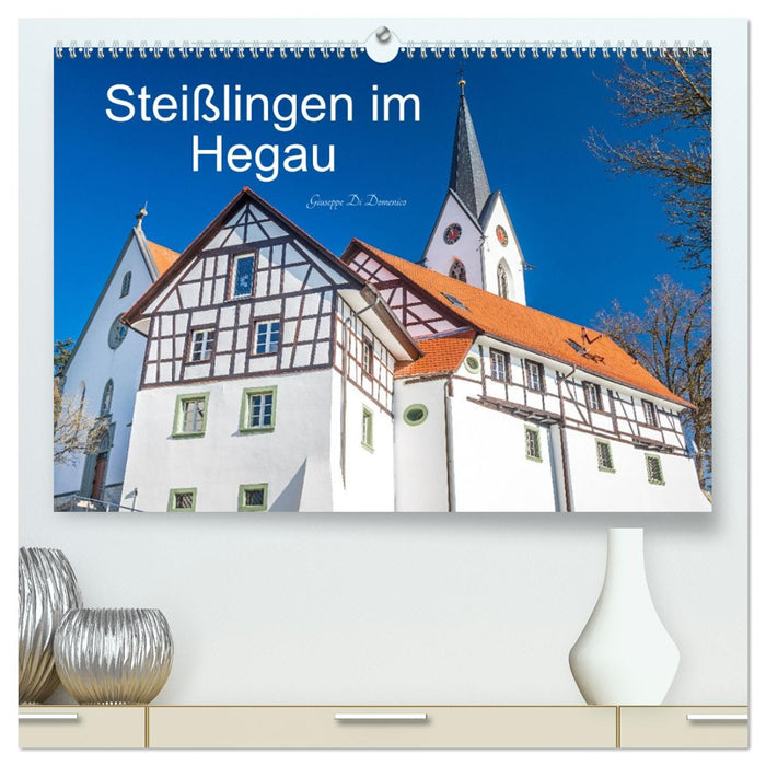 Steißlingen im Hegau (CALVENDO Premium Wandkalender 2027)