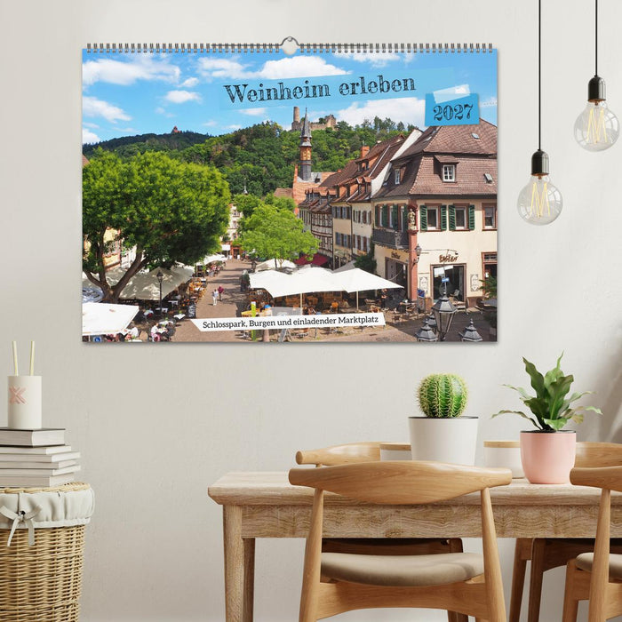Weinheim erleben Schlosspark, Burgen und einladender Marktplatz (CALVENDO Wandkalender 2027)