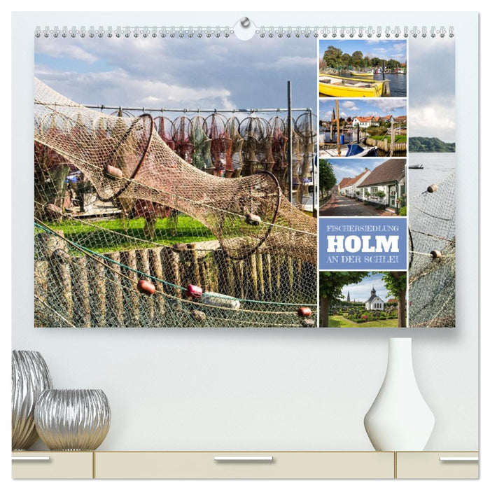 Fischersiedlung Holm an der Schlei (CALVENDO Premium Wandkalender 2027)