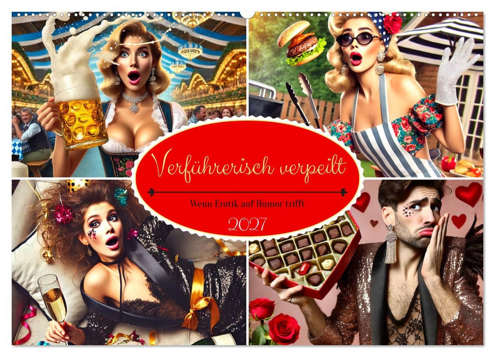 Verführerisch verpeilt – Wenn Erotik auf Humor trifft (CALVENDO Wandkalender 2027)