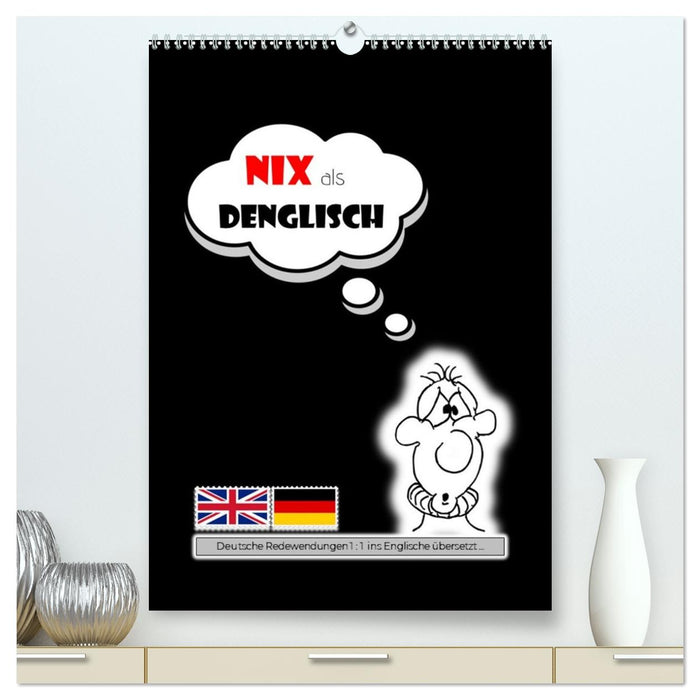 Nix als DENGLISCH (CALVENDO Premium Wandkalender 2027)