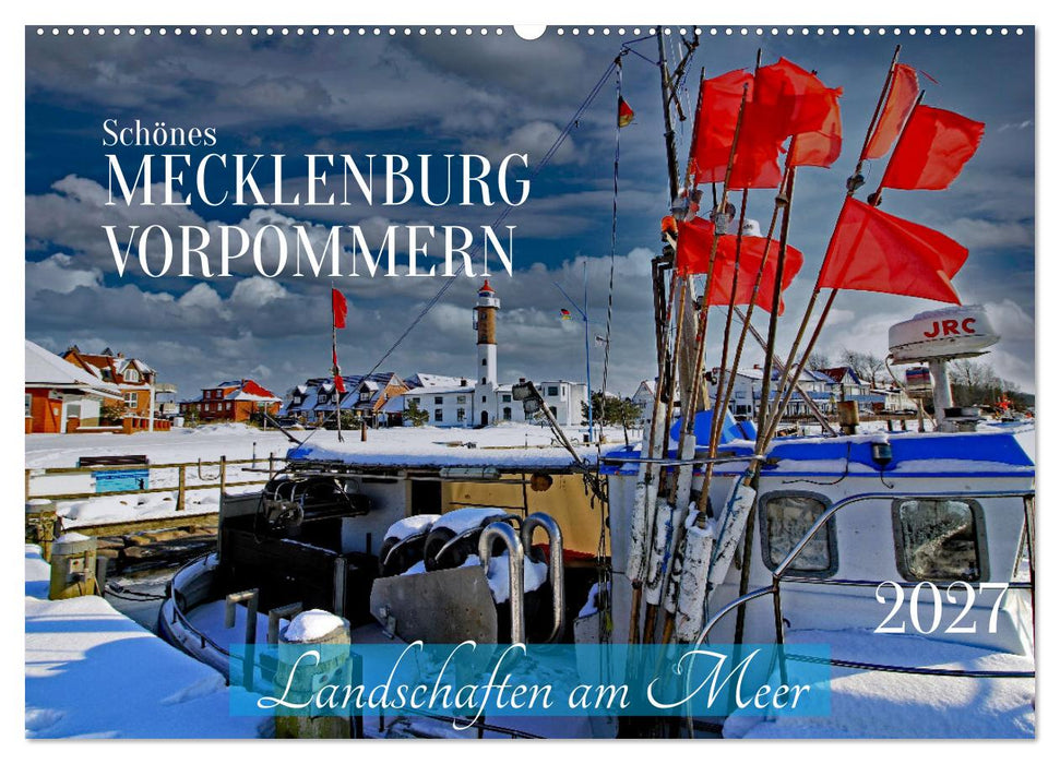 Schönes Mecklenburg-Vorpommern - Landschaften am Meer (CALVENDO Wandkalender 2027)