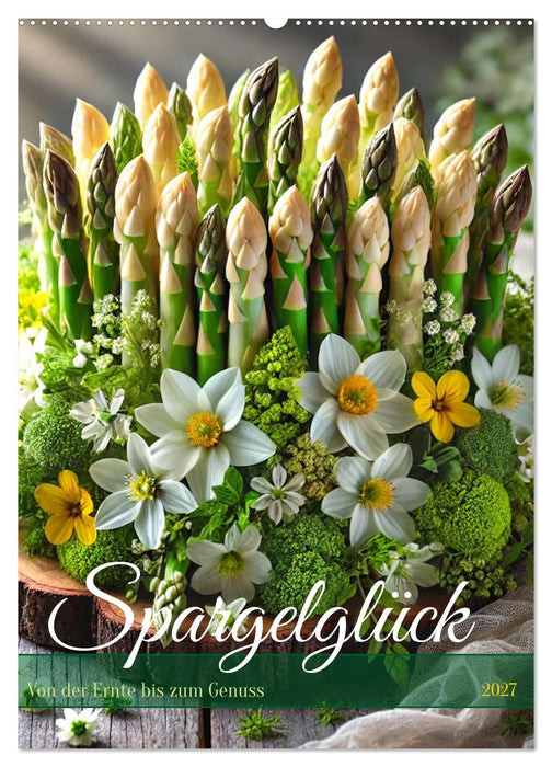 Spargelglück – von der Ernte bis zum Genuss (CALVENDO Wandkalender 2027)