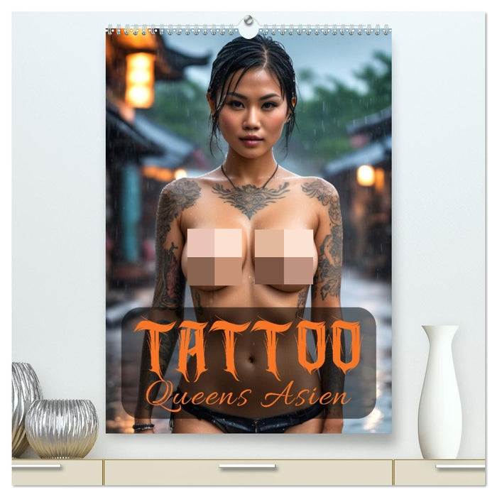 Tattoo Queens Asien (CALVENDO Premium Wandkalender 2027)