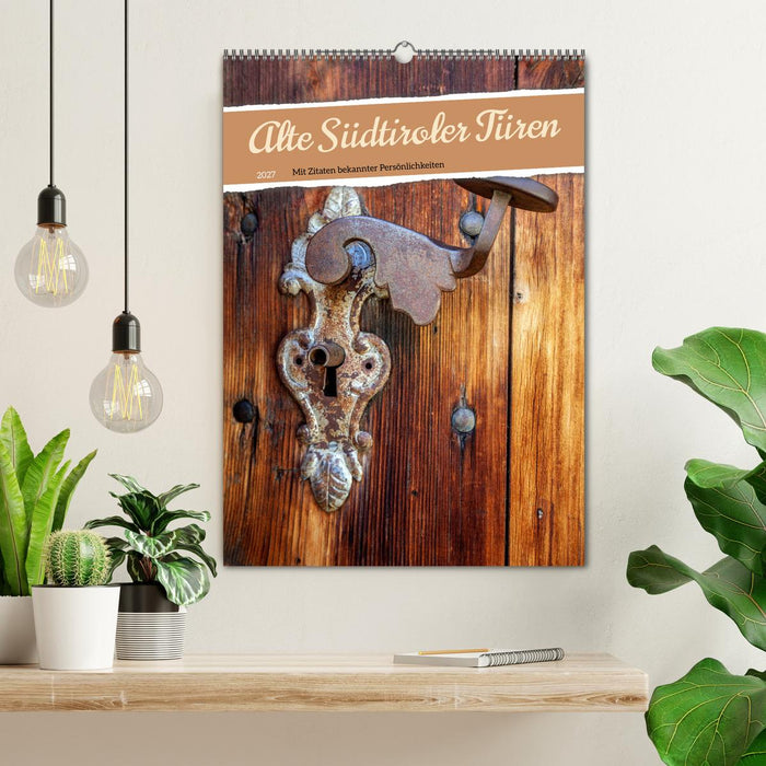 Alte Südtiroler Türen (CALVENDO Wandkalender 2027)