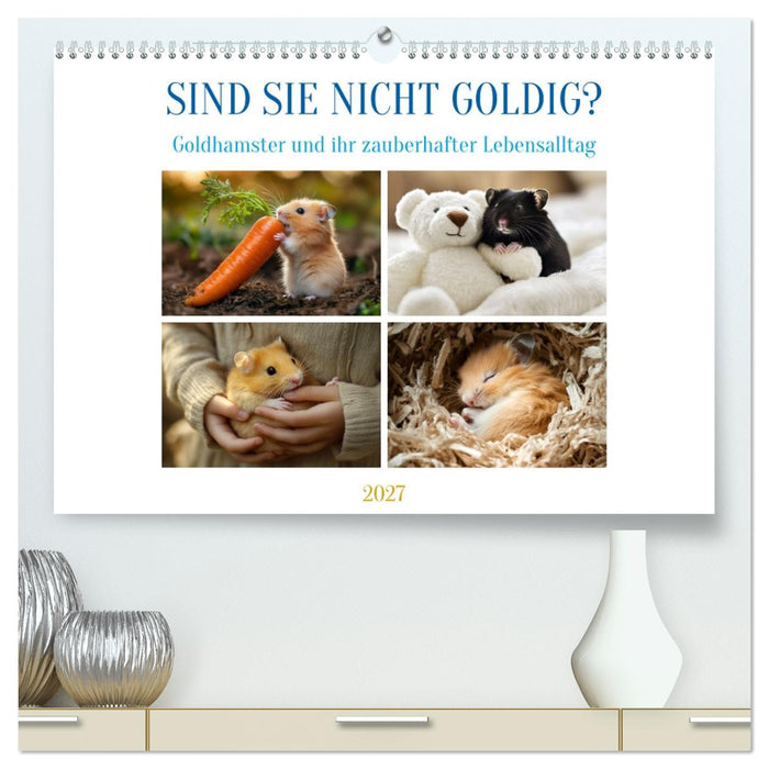 Sind sie nicht goldig? (CALVENDO Premium Wandkalender 2027)