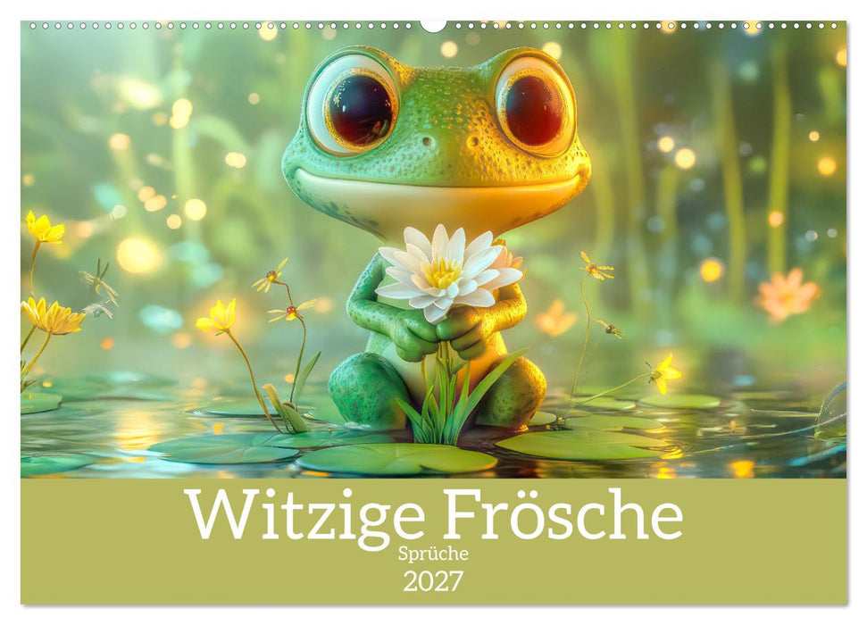 Witzige Frösche - Sprüche (CALVENDO Wandkalender 2027)