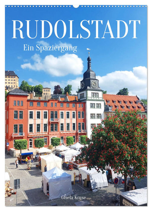 Rudolstadt - Ein Spaziergang (CALVENDO Wandkalender 2027)