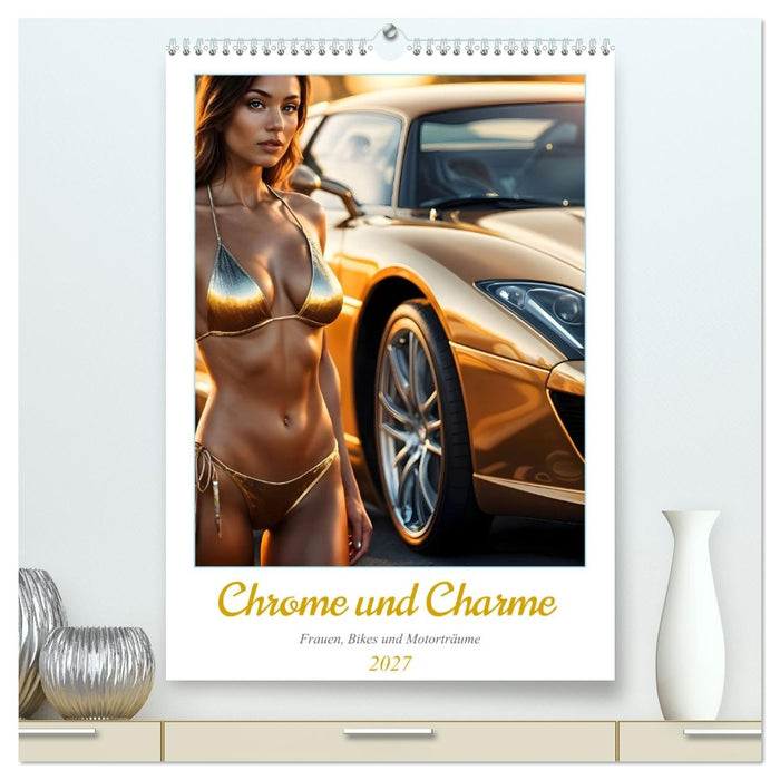 Chrome und Charme - Frauen, Bikes und Motorträume (CALVENDO Premium Wandkalender 2027)