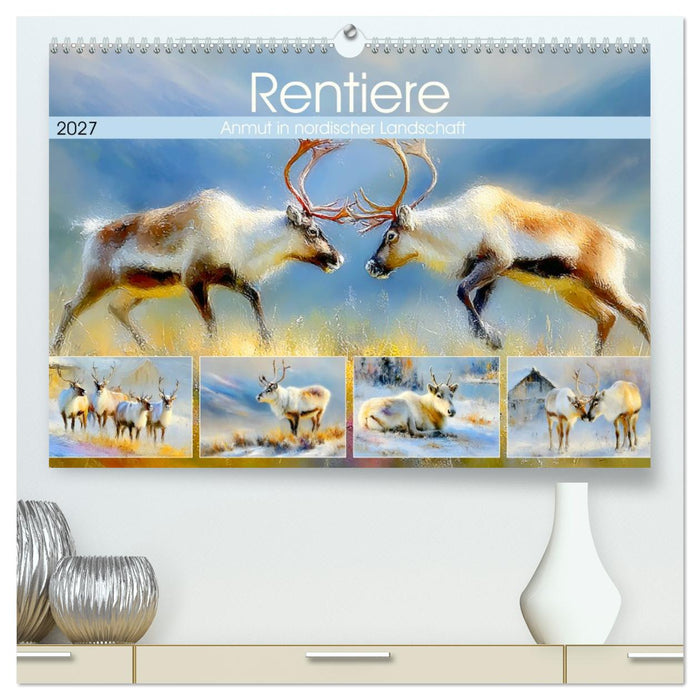 Rentiere. Anmut in nordischer Landschaft (CALVENDO Premium Wandkalender 2027)