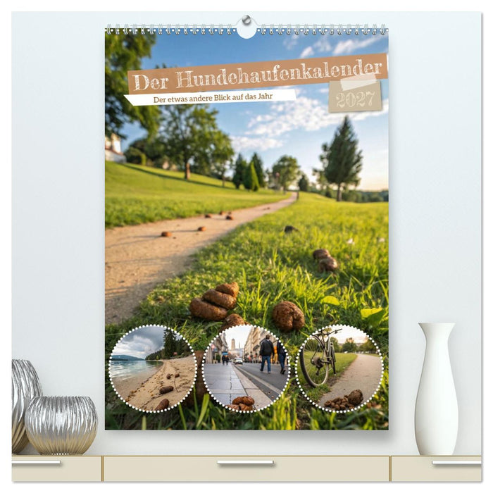 Der Hundehaufenkalender (CALVENDO Premium Wandkalender 2027)