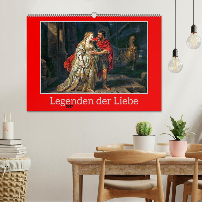 Legenden der Liebe (CALVENDO Wandkalender 2027)