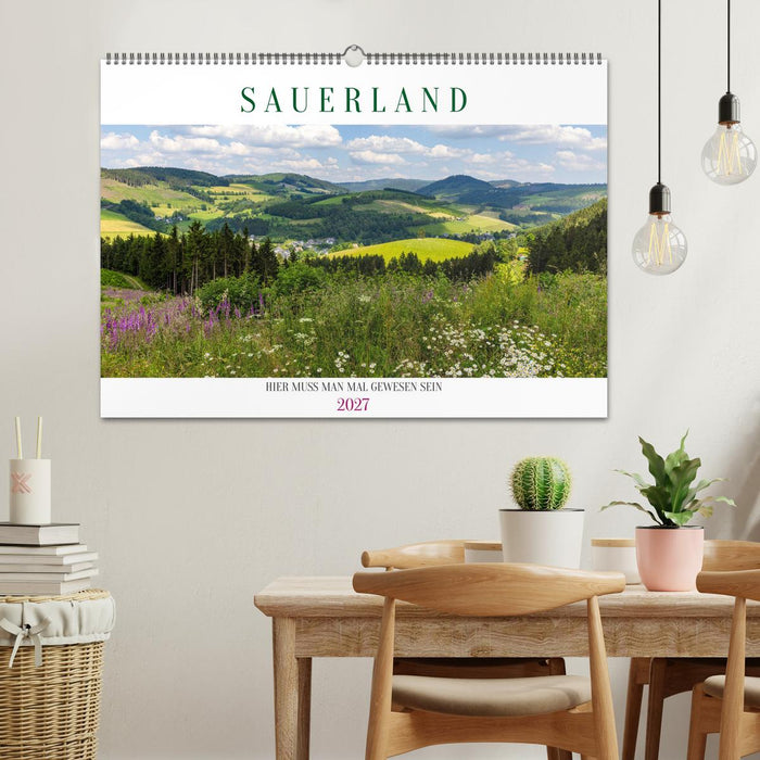 Sauerland - hier muss man mal gewesen sein (CALVENDO Wandkalender 2027)